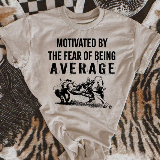 Motivated By The Fear Of Being Average