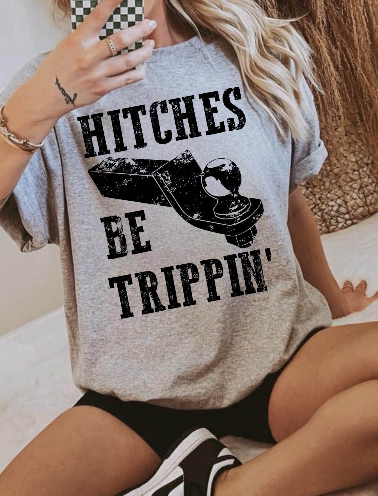 Hitches Be Trippin’